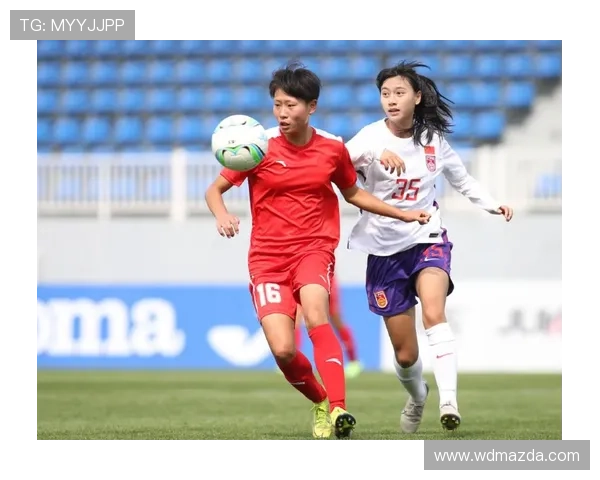 周欣怡凌空垫射梅开二度 中国U17女足三分如愿挺进决赛 周欣怡凌空垫射梅开二度 中国U17女足三分如愿挺进决赛